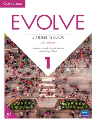 Evolve Level 1 Student's Book with eBook by Hendra, Leslie Anne
