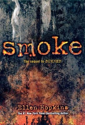 Smoke by Hopkins, Ellen