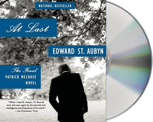At Last by St Aubyn, Edward