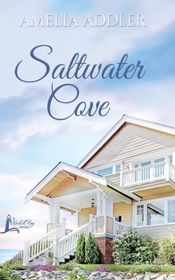 Saltwater Cove by Addler, Amelia