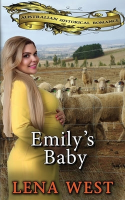 Emily's Baby by West, Helen