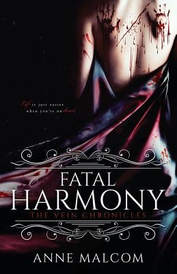 Fatal Harmony by Malcom, Anne