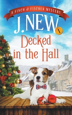 Decked in the Hall by New, J.