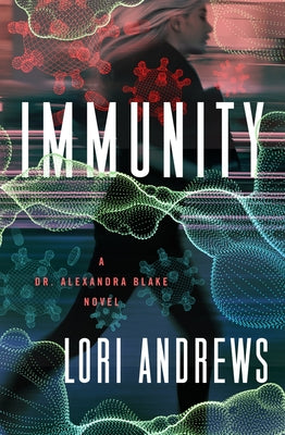 Immunity by Andrews, Lori