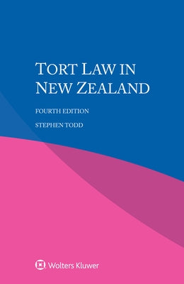 Tort Law in New Zealand by Todd, Stephen