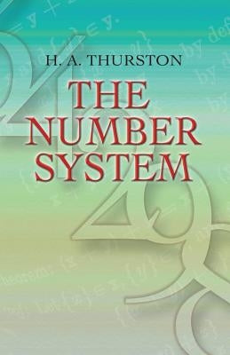 The Number System by Thurston, H. A.