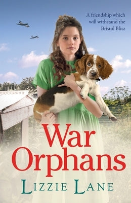War Orphans by Lane, Lizzie