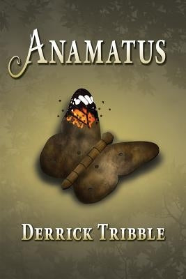 Anamatus by Tribble, Derrick