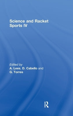 Science and Racket Sports IV by Lees, A.