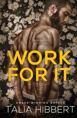 Work For It by Hibbert, Talia