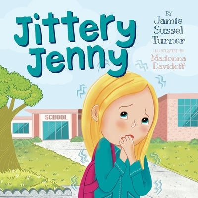 Jittery Jenny by Turner, Jamie Sussel