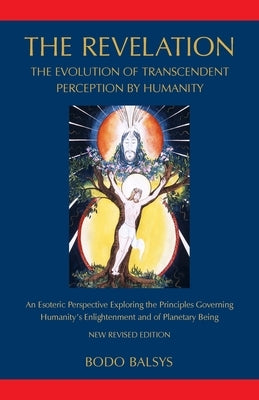 The Revelation by Balsys, Bodo