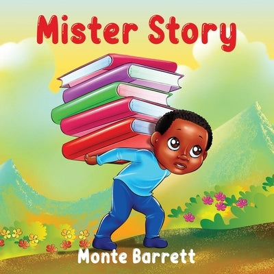Mister Story by Barrett, Monte