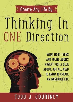 Thinking in One Direction by Courtney, Todd J.