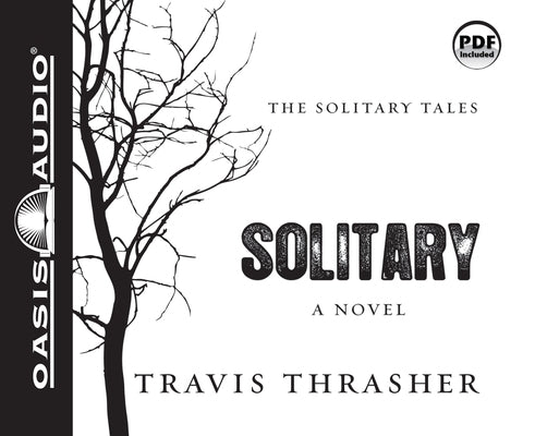 Solitary: A Novel Volume 1 by Thrasher, Travis