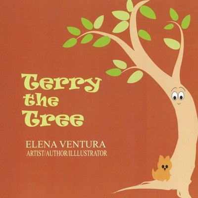 Terry the Tree by Ventura, Elena