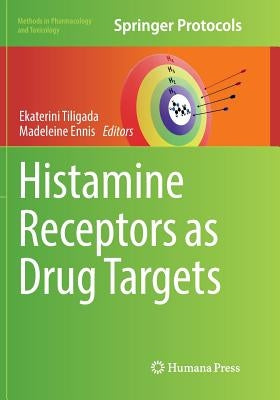Histamine Receptors as Drug Targets by Tiligada, Ekaterini