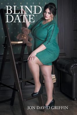 Blind Date by Griffin, Jon David