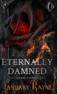 Eternally Damned by Rayne, January