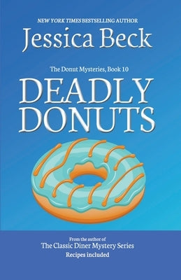 Deadly Donuts by Beck, Jessica