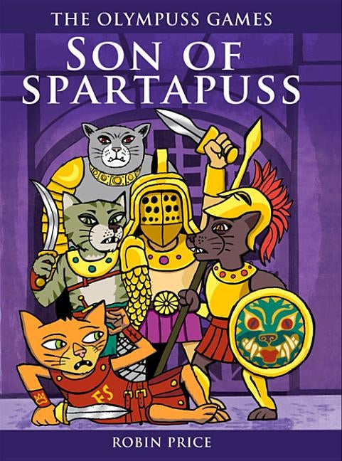 Son of Spartapuss by Price, Robin
