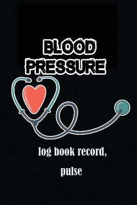 Blood pressure log book record, pulse: Record & Monitor Blood Pressure at Home, Record Readings Per Day, Blood Pressure, Heart Rate, Weight & Comment by Notebook, Beautiful