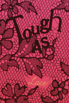 Tough as Lace by Bruce, Lexi
