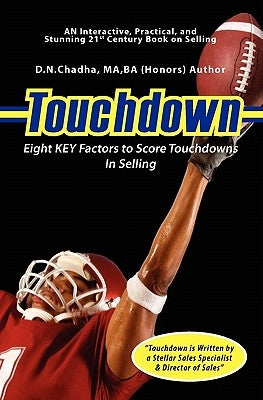 Touchdown: #1 Salesperson by Chadha, D. N.