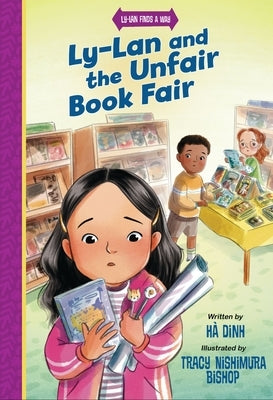 Ly-LAN and the Unfair Book Fair by Dinh, H?