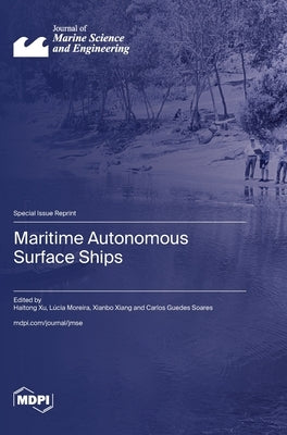 Maritime Autonomous Surface Ships by Xu, Haitong