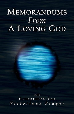 Memorandums From A Loving God by di Craiker, Sydne