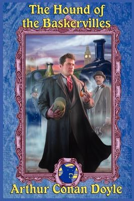 The Hound of the Baskervilles by Doyle, Arthur Conan