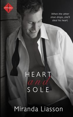Heart and Sole by Liasson, Miranda
