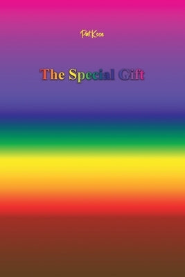 The Special Gift by Kose, Pat
