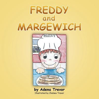 Freddy and Margewich by Trevor, Adena