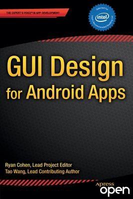 GUI Design for Android Apps by Cohen, Ryan