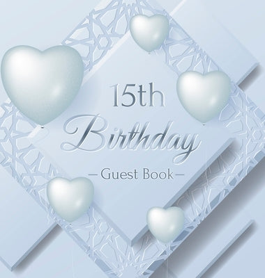 15th Birthday Guest Book: Keepsake Gift for Men and Women Turning 15 - Hardback with Funny Ice Sheet-Frozen Cover Themed Decorations & Supplies, by Lukesun, Luis