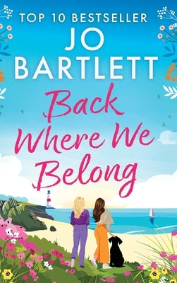 Back Where We Belong by Bartlett, Jo