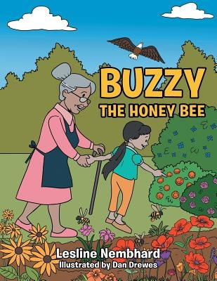Buzzy The Honey Bee by Nembhard, Lesline