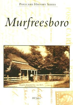 Murfreesboro by Jakes, Bill