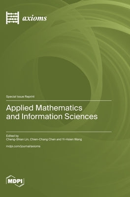 Applied Mathematics and Information Sciences by Lin, Cheng-Shian