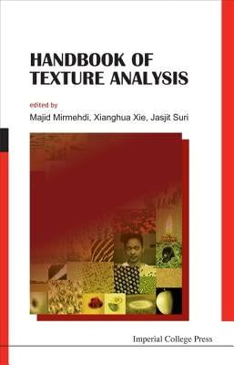 Handbook of Texture Analysis by Mirmehdi, Majid