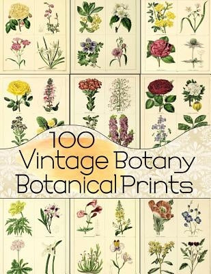 100 Vintage Botany Botanical Prints by Anders, C.