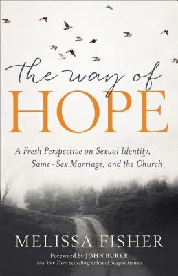 Way of Hope by Fisher, Melissa
