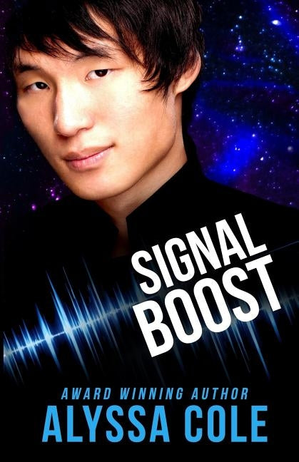 Signal Boost by Cole, Alyssa