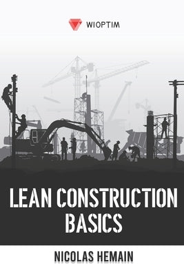 Lean Construction: Basics by Hemain, Nicolas