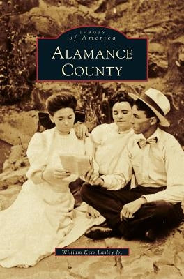 Allamance County by Lasley, William Kerr