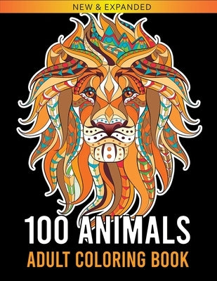 100 Animals Adult Coloring Book: Over 100 One Sided Animal Designs for Easy Relaxation and Stress Relieving (Rose Heaven Coloring Book for Adult) by Heaven, Rose