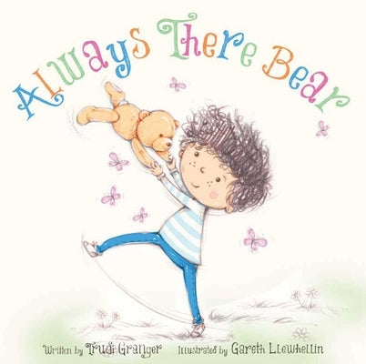 Always There Bear by Granger, Trudi
