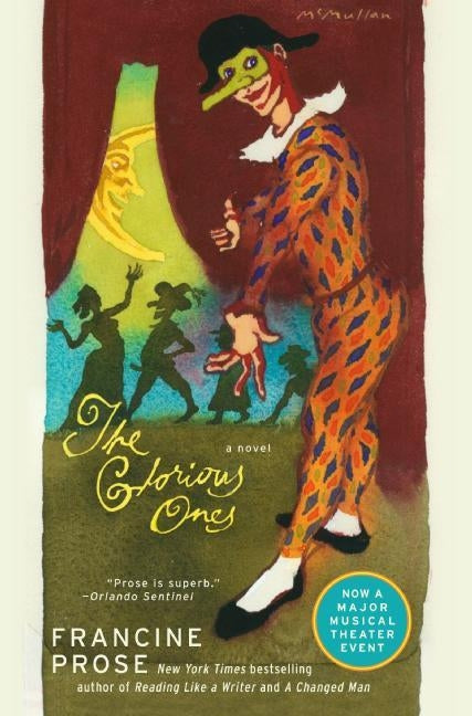 The Glorious Ones by Prose, Francine
